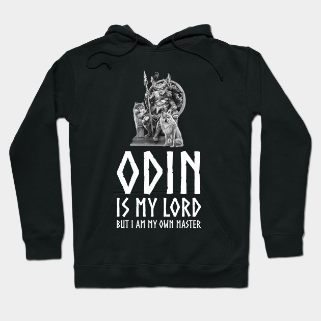 Inspiring Viking Mythology - Odin Is My Lord But I Am My Own Master